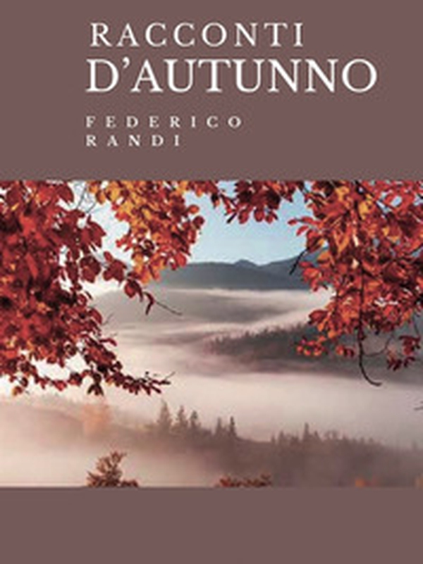 Racconti d'autunno - Librerie.coop Racconti d'autunno - Librerie.coop