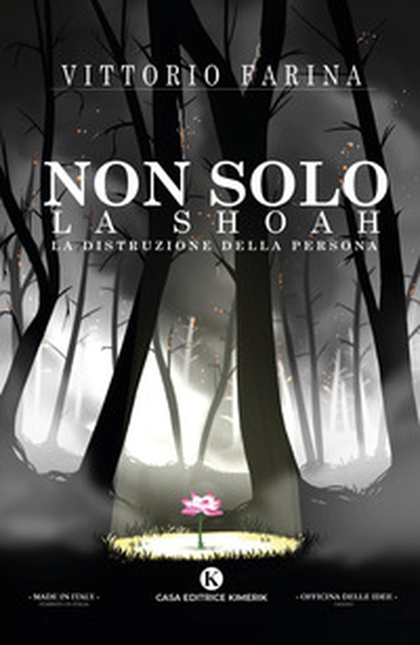 Non solo la Shoah. La distruzione della Persona - Librerie.coop Non solo la Shoah. La distruzione della Persona - Librerie.coop