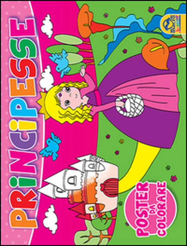 Principesse. Poster da colorare - Librerie.coop Principesse. Poster da colorare - Librerie.coop