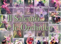 Il Salento e le orchidee - Librerie.coop