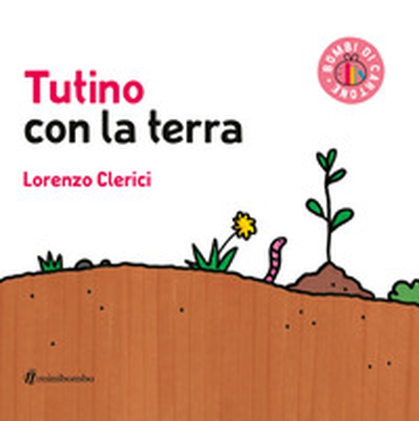 Tutino con la terra - Librerie.coop Tutino con la terra - Librerie.coop