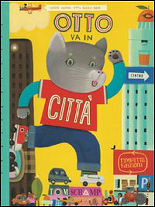 Otto va in città - Librerie.coop Otto va in città - Librerie.coop