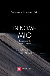 In nome mio. Raccontato da Paolo M. David - Librerie.coop