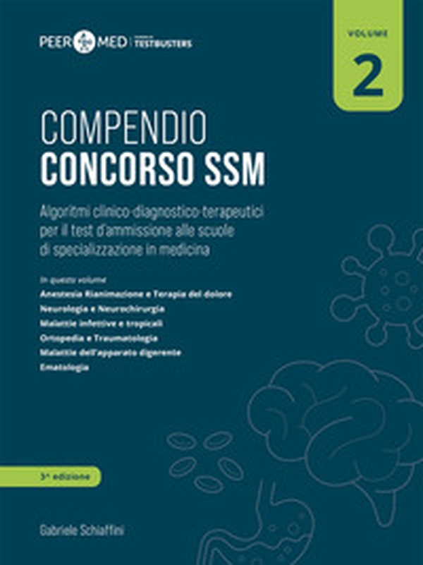 Peer4Med. Compendio Concorso SSM - Vol. 2 - Librerie.coop Peer4Med. Compendio Concorso SSM - Vol. 2 - Librerie.coop