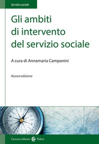 Gli ambiti di intervento del servizio sociale - Librerie.coop