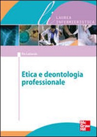 Bioetica e dentologia professionale - Librerie.coop