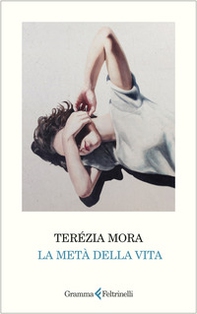 La metà della vita - Librerie.coop