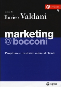Marketing @Bocconi. Progettare e trasferire valore al cliente - Librerie.coop