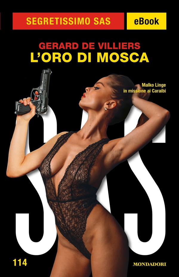 L'oro di Mosca (Segretissimo SAS) - Librerie.coop L'oro di Mosca (Segretissimo SAS) - Librerie.coop