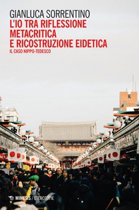LʼIo tra riflessione metacritica e ricostruzione eidetica - Librerie.coop
