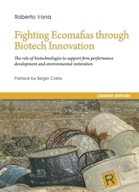 Fighting Ecomafias through Biotech Innovation - Librerie.coop Fighting Ecomafias through Biotech Innovation - Librerie.coop