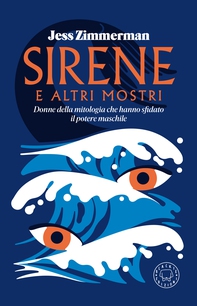 Sirene e altri mostri - Librerie.coop