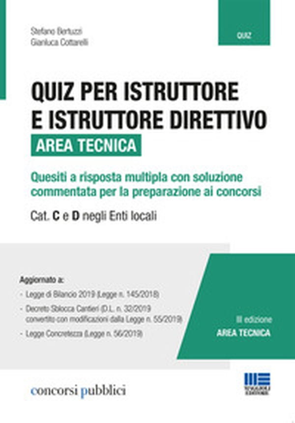 Quiz per istruttore e istruttore direttivo. Area tecnica. Quesiti a risposta multipla con soluzione commentata per la preparazione ai concorsi. Cat. C e D negli enti locali - Librerie.coop Quiz per istruttore e istruttore direttivo. Area tecnica. Quesiti a risposta multipla con soluzione commentata per la preparazione ai concorsi. Cat. C e D negli enti locali - Librerie.coop