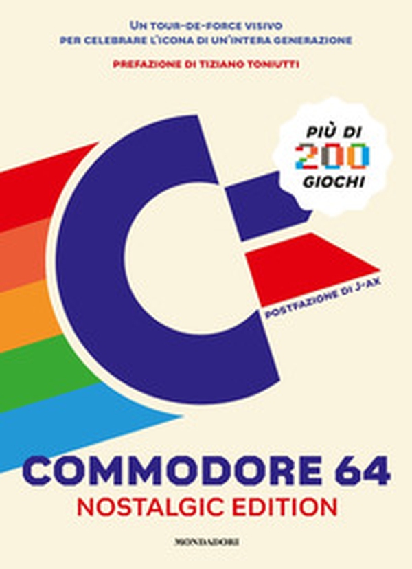 Commodore 64. Nostalgic edition - Librerie.coop Commodore 64. Nostalgic edition - Librerie.coop