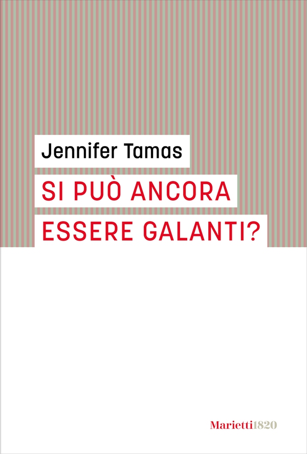 Si può essere ancora galanti? - Librerie.coop Si può essere ancora galanti? - Librerie.coop