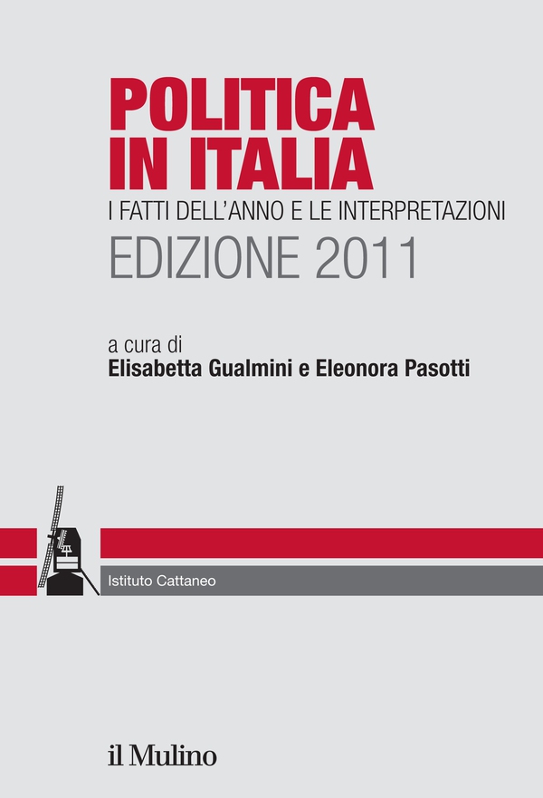 Politica in Italia. Edizione 2011 - Librerie.coop Politica in Italia. Edizione 2011 - Librerie.coop