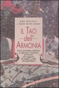 Il tao dell'armonia - Librerie.coop