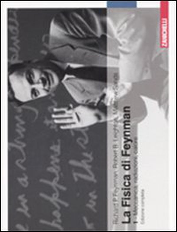La fisica di Feynman - Librerie.coop La fisica di Feynman - Librerie.coop