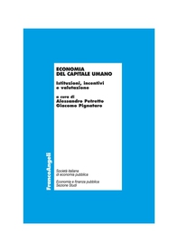 Economia del capitale umano. Istituzioni, incentivi e valutazione - Librerie.coop Economia del capitale umano. Istituzioni, incentivi e valutazione - Librerie.coop