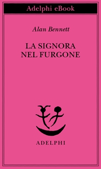 La signora nel furgone - Librerie.coop