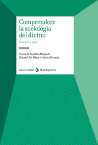 Comprendere la sociologia del diritto. Concetti e temi - Librerie.coop