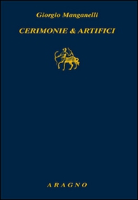 Cerimonie e artifici - Librerie.coop Cerimonie e artifici - Librerie.coop