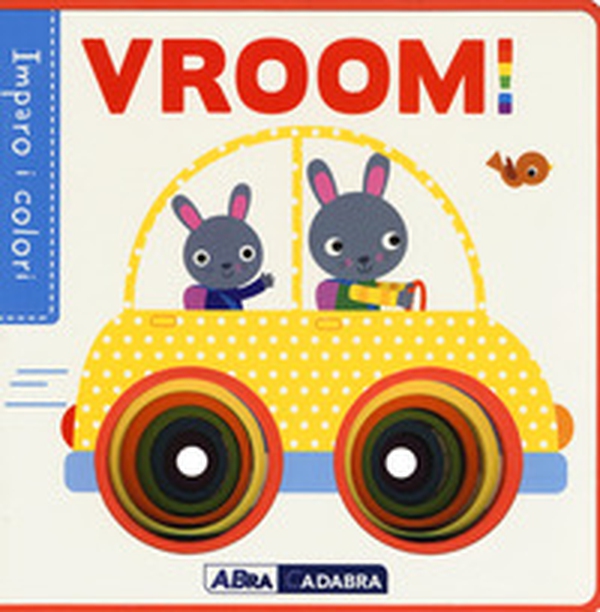 Vroom! Imparo i colori - Librerie.coop Vroom! Imparo i colori - Librerie.coop