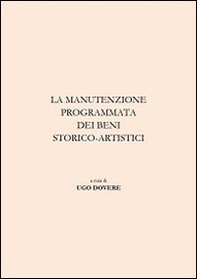 La manutenzione programmata dei beni storico-artistici - Librerie.coop