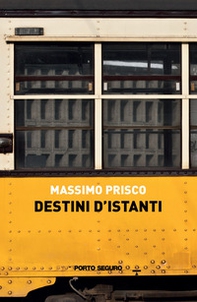 Destini d'istanti - Librerie.coop