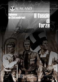 Il fascio di forze. La nuova Germania - Librerie.coop