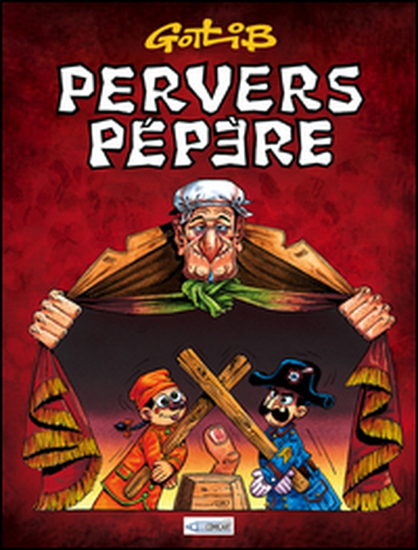 Pervers Pépère - Librerie.coop Pervers Pépère - Librerie.coop