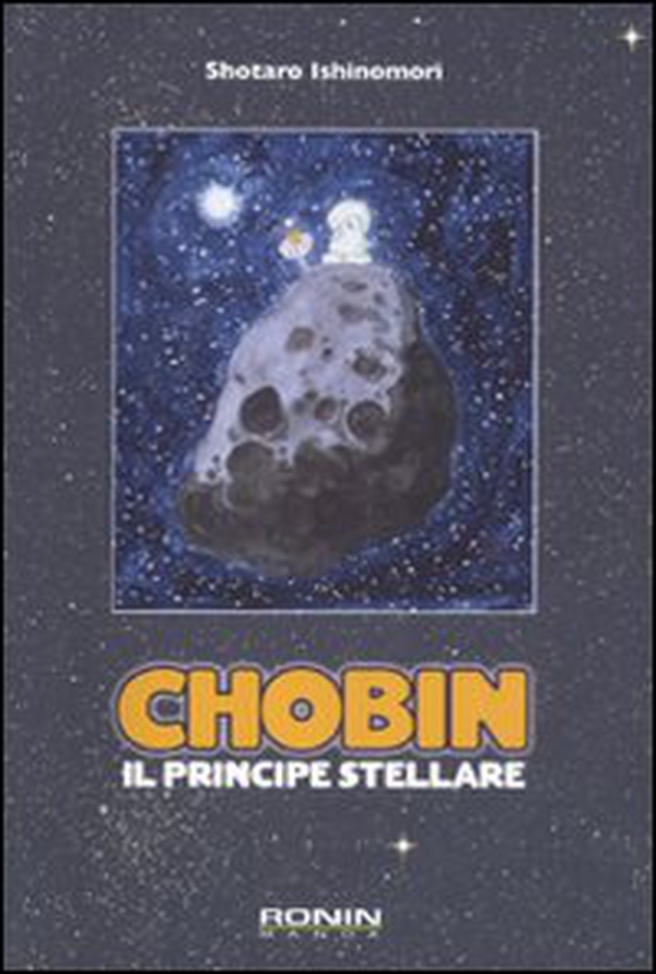 Chobin. Il principe stellare - Librerie.coop Chobin. Il principe stellare - Librerie.coop