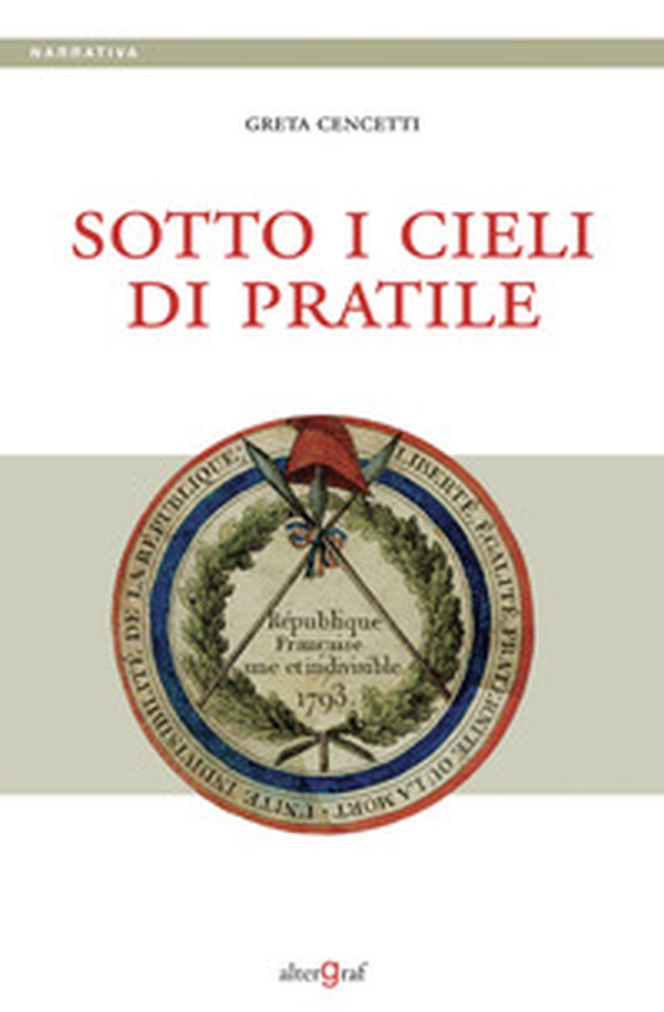 Sotto i cieli di Pratile - Librerie.coop Sotto i cieli di Pratile - Librerie.coop