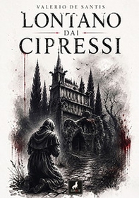 Lontano dai cipressi - Librerie.coop