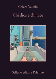 Chi dice e chi tace - Librerie.coop Chi dice e chi tace - Librerie.coop