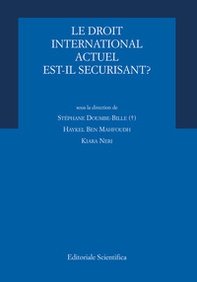 Le droit international actuel est-il securisant? - Librerie.coop