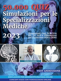 50.000 quiz. Simulazioni per le specializzazioni mediche - Librerie.coop