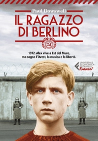 Il ragazzo di Berlino - Librerie.coop Il ragazzo di Berlino - Librerie.coop
