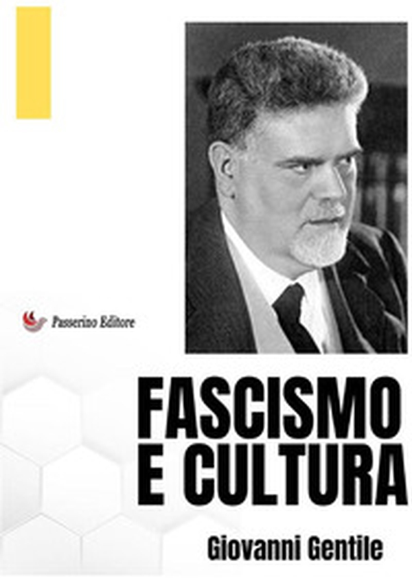 Fascismo e cultura - Librerie.coop Fascismo e cultura - Librerie.coop