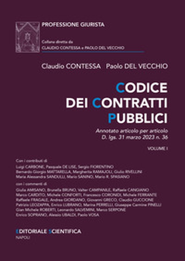 Codice dei Contratti Pubblici. Annotato articolo per articolo D.lgs. 31 marzo 2023 n. 36 - Librerie.coop Codice dei Contratti Pubblici. Annotato articolo per articolo D.lgs. 31 marzo 2023 n. 36 - Librerie.coop