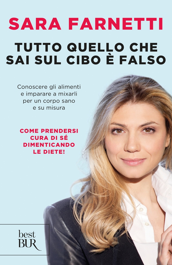 Tutto quello che sai sul cibo è falso - Librerie.coop Tutto quello che sai sul cibo è falso - Librerie.coop