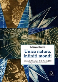 Unica natura, infiniti mondi - Librerie.coop