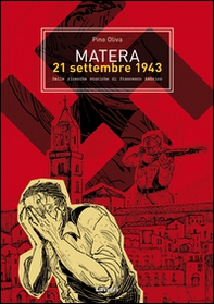 Matera 21 settembre 1943 - Librerie.coop
