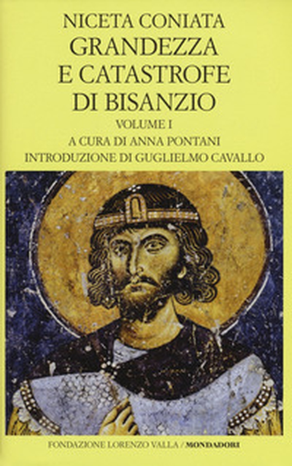 Grandezza e catastrofe di Bisanzio. Testo greco a fronte - Librerie.coop Grandezza e catastrofe di Bisanzio. Testo greco a fronte - Librerie.coop