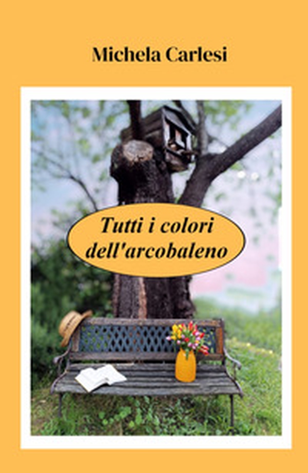 Tutti i colori dell'arcobaleno - Librerie.coop Tutti i colori dell'arcobaleno - Librerie.coop