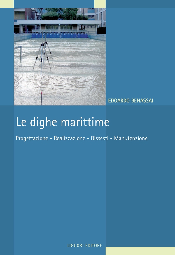 Le dighe marittime - Librerie.coop Le dighe marittime - Librerie.coop