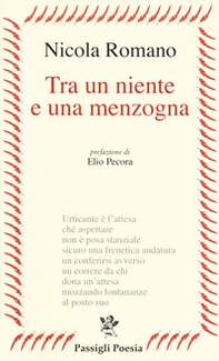 Tra un niente e una menzogna - Librerie.coop Tra un niente e una menzogna - Librerie.coop