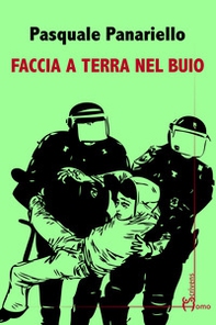 Faccia a terra nel buio - Librerie.coop