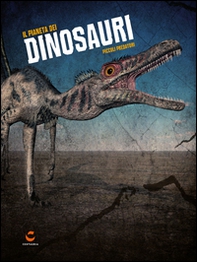 Il pianeta dei dinosauri 2 - Librerie.coop