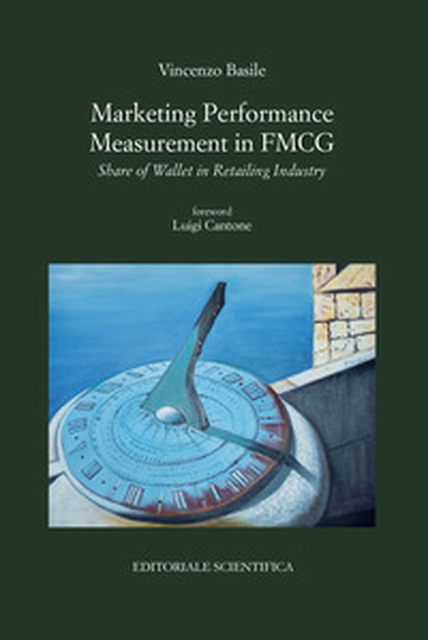 Marketing performance measurement in FMCG. Share of wallet in retailing industry - Librerie.coop Marketing performance measurement in FMCG. Share of wallet in retailing industry - Librerie.coop